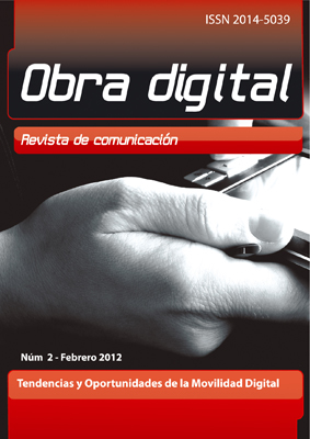 					Ver Núm. 2 (2012): Tendencias y Oportunidades de la Movilidad Digital
				